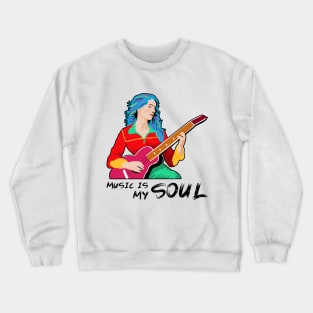 Music is My Soul Crewneck Sweatshirt